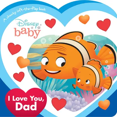 Disney Baby Kocham cię, tato - Disney Baby I Love You, Dad