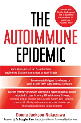 Epidemia autoimmunologiczna - The Autoimmune Epidemic