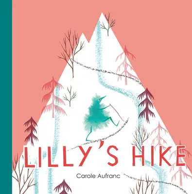 Lilly's Hike