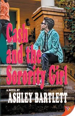 Cash i dziewczyna z bractwa - Cash and the Sorority Girl