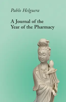 A Journal of the Year of the Pharmacy: Cztery ekspresowe skrypty (i preambuła) - A Journal of the Year of the Pharmacy: Four Express Scripts (and a Preamble)