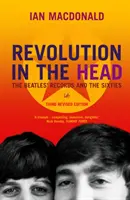 Rewolucja w głowie - nagrania Beatlesów i lata sześćdziesiąte - Revolution In The Head - The Beatles Records and the Sixties