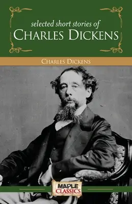 Charles Dickens - opowiadania - Charles Dickens - Short Stories