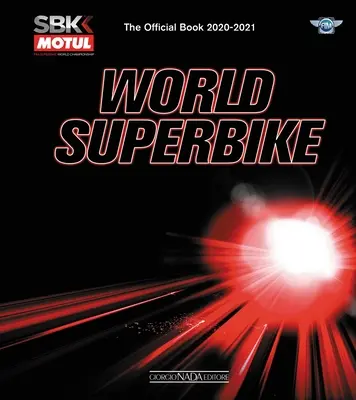 World Superbike 2020/2021: Oficjalna książka - World Superbike 2020/2021: The Official Book