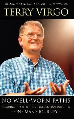 Nie ma utartych ścieżek - No Well-Worn Paths