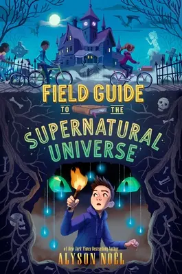 Przewodnik terenowy po nadprzyrodzonym wszechświecie - Field Guide to the Supernatural Universe