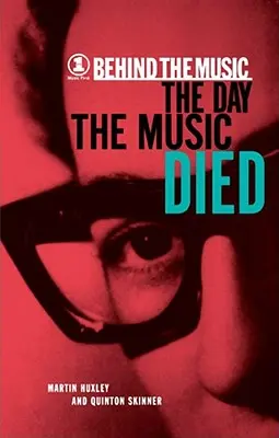 Dzień, w którym umarła muzyka - The Day the Music Died