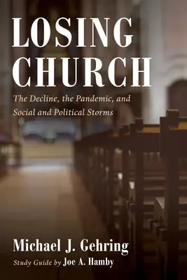 Utrata Kościoła - Losing Church