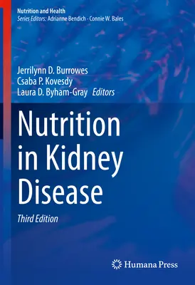 Odżywianie w chorobach nerek - Nutrition in Kidney Disease