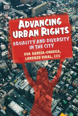 Rozszerzanie praw miejskich: Równość i różnorodność w mieście - Advancing Urban Rights: Equality and Diversity in the City