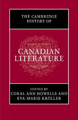 Historia literatury kanadyjskiej Cambridge - The Cambridge History of Canadian Literature