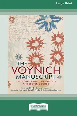 Manuskrypt Voynicha: Najbardziej tajemniczy i ezoteryczny kodeks świata (16pt Large Print Edition) - The Voynich Manuscript: The World's Most Mysterious and Esoteric Codex (16pt Large Print Edition)