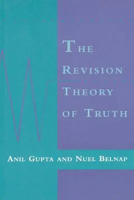 Rewizja teorii prawdy - The Revision Theory of Truth