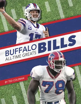 Buffalo Bills - najlepsze drużyny wszech czasów - Buffalo Bills All-Time Greats