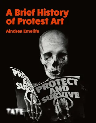 Mała historia sztuki protestu - A Little History of Protest Art