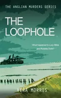 Loophole - Seria Anglikańskiej Agencji Detektywistycznej - Loophole - The Anglian Detective Agency Series
