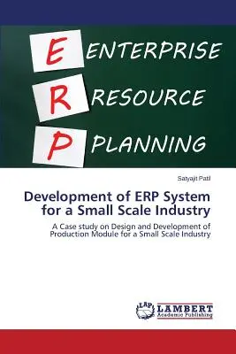Rozwój systemu Erp dla przemysłu małoskalowego - Development of Erp System for a Small Scale Industry