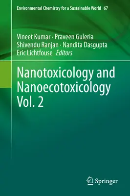 Nanotoksykologia i nanoekotoksykologia, tom 2 - Nanotoxicology and Nanoecotoxicology Vol. 2