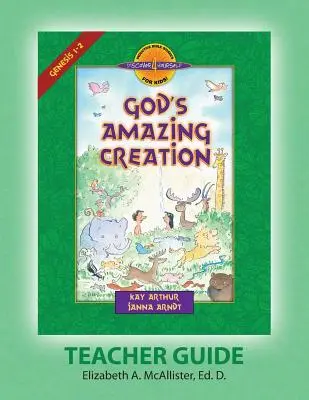 Przewodnik dla nauczyciela Discover 4 Yourself(r): Niesamowite Boże stworzenie - Discover 4 Yourself(r) Teacher Guide: God's Amazing Creation