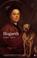 William Hogarth - życie i świat - William Hogarth - A Life and a World