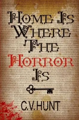 Dom jest tam, gdzie horror - Home Is Where the Horror Is