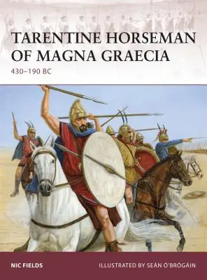 Jeździec tarentyński z Magna Graecia: 430-190 P.N.E. - Tarentine Horseman of Magna Graecia: 430-190 BC