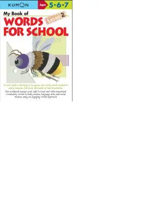 My Book of Words for School: Poziom 2 - My Book of Words for School: Level 2