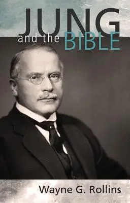 Jung i Biblia - Jung and the Bible