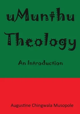 Teologia Umunthu: Wprowadzenie - Umunthu Theology: An Introduction