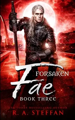 Forsaken Fae: Księga trzecia - Forsaken Fae: Book Three