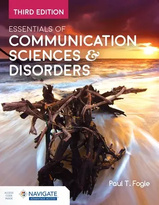 Podstawy nauk i zaburzeń komunikacyjnych - Essentials of Communication Sciences & Disorders