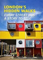 Ukryte ścieżki Londynu, tom 4 - London's Hidden Walks Volume 4