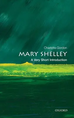 Mary Shelley: Bardzo krótkie wprowadzenie - Mary Shelley: A Very Short Introduction