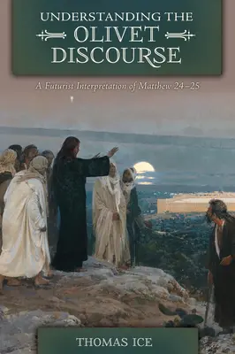 Zrozumienie dyskursu o Alejach Oliwnych - Understanding the Olivet Discourse