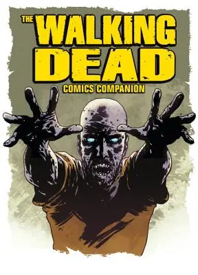 Walking Dead Comics Companion