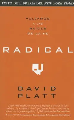 Radykalny: Volvamos a Las Raices de la Fe - Radical: Volvamos a Las Raices de la Fe