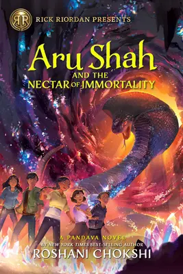 Aru Shah i nektar nieśmiertelności (powieść o Pandawach, księga 5): A Pandava Novel Book 5 - Aru Shah and the Nectar of Immortality (a Pandava Novel Book 5): A Pandava Novel Book 5