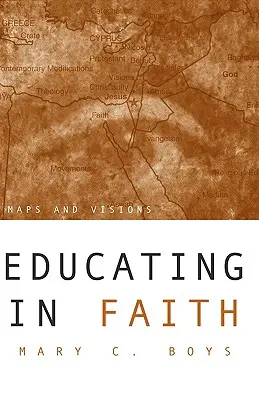 Edukacja w wierze: Mapy i wizje - Educating in Faith: Maps and Visions