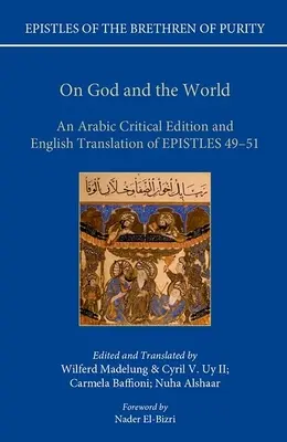 O Bogu i świecie: Arabskie wydanie krytyczne i angielskie tłumaczenie Listów 49-51 - On God and the World: An Arabic Critical Edition and English Translation of Epistles 49-51