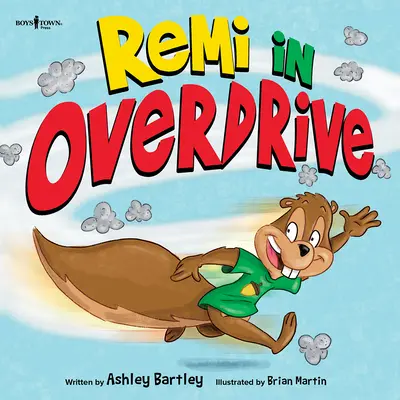 Remi in Overdrive: Opowieść o dokonywaniu najlepszych wyborów, nawet gdy nie jest to przyjemne - Remi in Overdrive: A Story about Making the Best Choice, Even When It's Not Fun