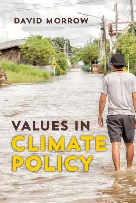 Wartości w polityce klimatycznej - Values in Climate Policy