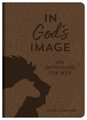 Na obraz Boga: 100 nabożeństw dla mężczyzn - In God's Image: 100 Devotions for Men