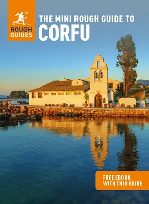 The Mini Rough Guide to Corfu (Przewodnik turystyczny z darmowym ebookiem) - The Mini Rough Guide to Corfu (Travel Guide with Free Ebook)