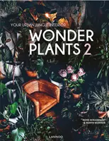 Wonder Plants 2 - Twoje wnętrze w miejskiej dżungli - Wonder Plants 2 - Your Urban Jungle Interior