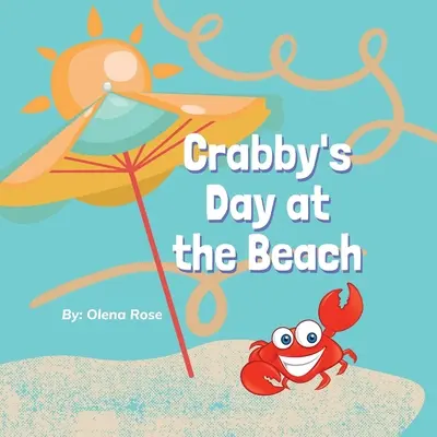 Dzień kraba na plaży - Crabby's Day at the Beach