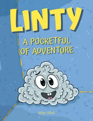 Linty: Kieszonkowa przygoda - Linty: A Pocketful of Adventure