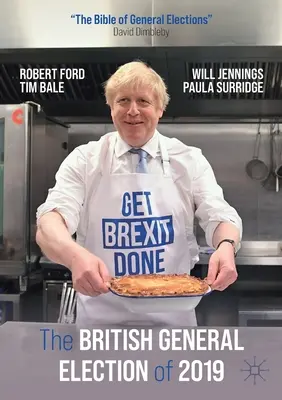 Brytyjskie wybory parlamentarne w 2019 roku - The British General Election of 2019