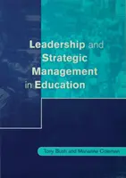 Przywództwo i zarządzanie strategiczne w edukacji - Leadership and Strategic Management in Education