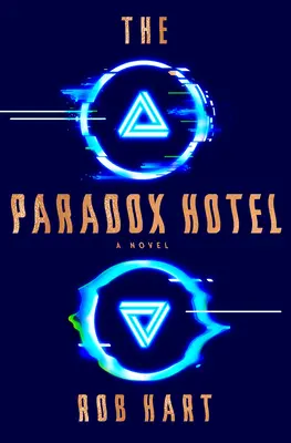 Hotel Paradox - The Paradox Hotel