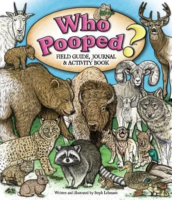 Kto zrobił kupę? Przewodnik terenowy, dziennik i książka ćwiczeń - Who Pooped? Field Guide, Journal & Activity Book